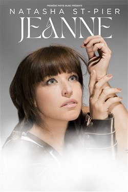 Affiche de Natasha St-Pier : Jeanne