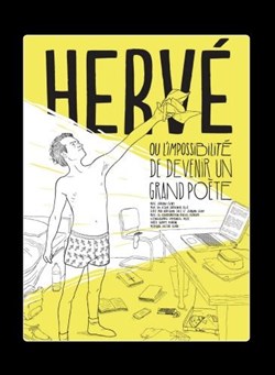 Affiche de Hervé ou l'impossibilité de devenir un grand poète