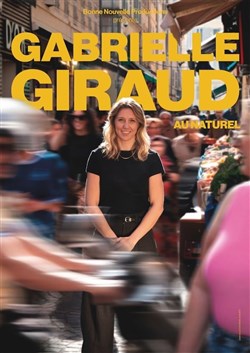 Affiche de Gabrielle Giraud dans Gabrielle au naturel