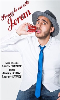 Affiche de Jerem dans Prenez la vie côté Jerem