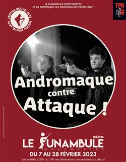 Affiche de Andromaque contre attaque