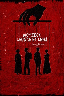 Affiche de Woyzeck Leonce et Lena