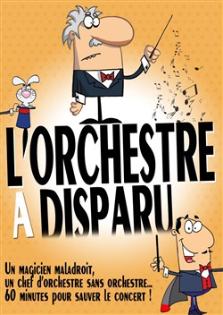 Affiche de L'orchestre a disparu