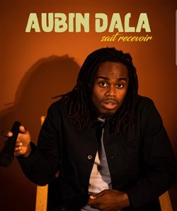 Affiche de Aubin Dala sait recevoir