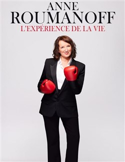 Affiche de Anne Roumanoff dans L'expérience de la vie