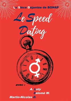 Affiche de Le speed dating...