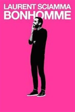 Affiche de Laurent Sciamma dans Bonhomme