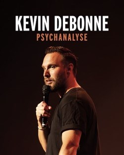 Affiche de Kevin Debonne dans Psychanalyse