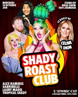 Affiche de Shady Roast Club : Le Roast de Céline Dion