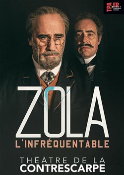 Affiche de Zola l'infréquentable
