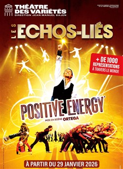 Affiche de Les Echos-liés : Positive Energy