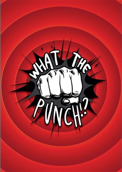 Affiche de What The Punch !?
