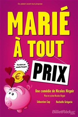 Affiche de Marié a tout prix