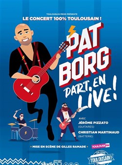 Affiche de Pat Borg part en live