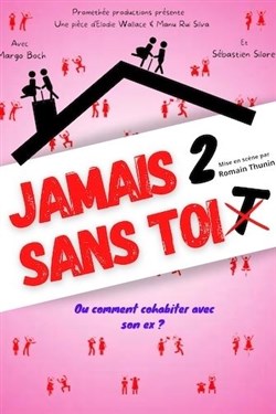 Affiche de Jamais deux sans toi