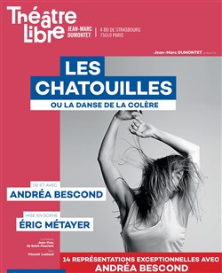 Affiche de Les chatouilles, ou la danse de la colère | avec Andréa Bescond