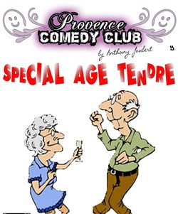 Affiche de Provence Comedy Club by Anthony Joubert | spécial Age Tendre