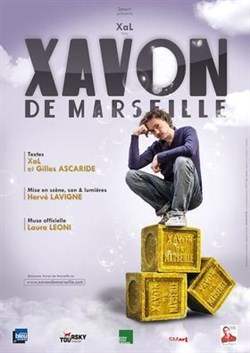 Affiche de XaL dans Xavon de Marseille