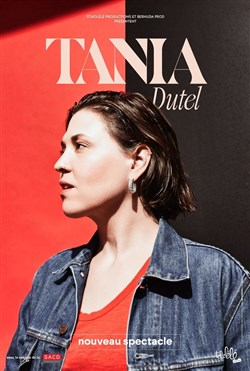 Affiche de Tania Dutel | En rodage
