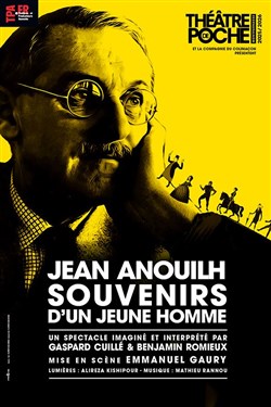 Affiche de Jean Anouilh : souvenirs d'un jeune homme