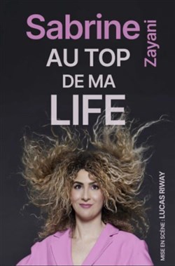 Affiche de Sabrine Zayani dans Au top de ma life