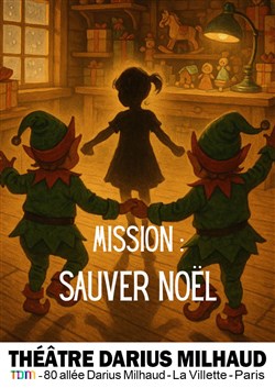 Affiche de Mission : sauver noël
