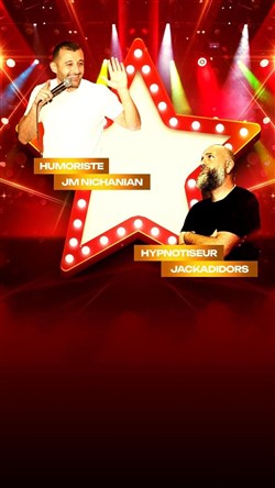Affiche de JM et Jackadidors l'hypnotiseur