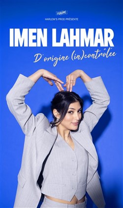 Affiche de Imen Lahmar dans D'origine (in)contrôlée