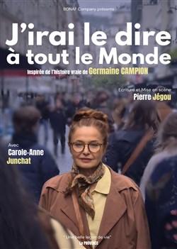 Affiche de J'irai le dire à tout le monde