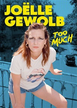 Affiche de Joëlle Gewolb dans Too much | In English
