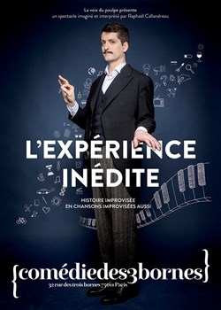 Affiche de Raphaël Callandreau dans L'Expérience Inédite