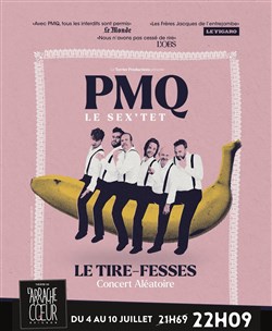 Affiche de Le Tire-Fesses, par PMQ, le sex'tet