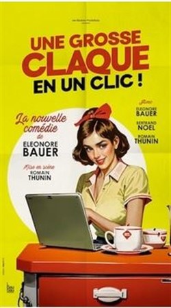 Affiche de Une grosse claque en un clic !