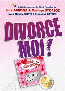 Affiche de Divorce moi !