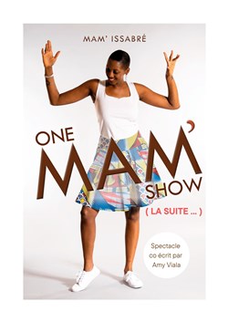Affiche de Mam' dans One Mam' Show (la suite)
