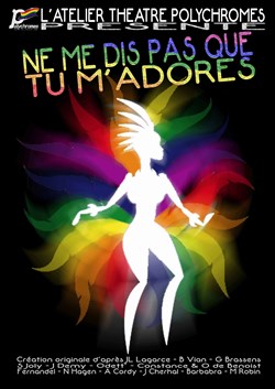 Affiche de Ne me dis pas que tu m'adores