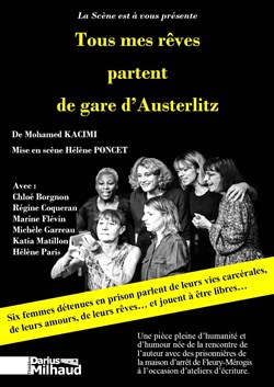 Affiche de Tous mes rêves partent de gare d'Austerlitz