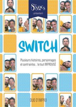 Affiche de Les Sinocs dans Switch