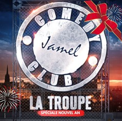Affiche de La Troupe du Jamel Comedy Club | Spécial réveillon