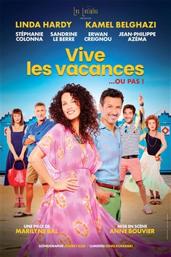 Affiche de Vive les vacances... ou pas