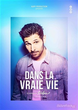 Affiche de Didou dans La Vraie Vie