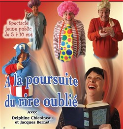 Affiche de A la poursuite du rire oublié