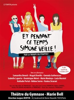 Affiche de Et pendant ce temps, Simone veille!