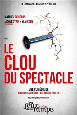 Affiche de Le clou du spectacle