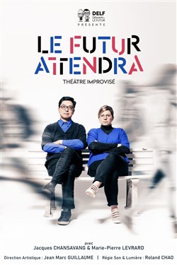 Affiche de Le Futur attendra