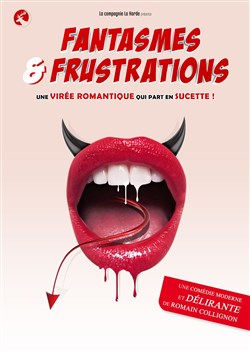 Affiche de Fantasmes et frustrations