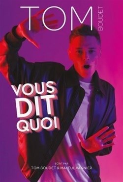 Affiche de Tom Boudet dans Vous dit quoi