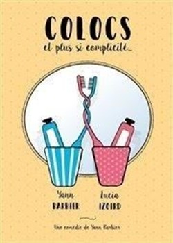 Affiche de Colocs et plus si complicité