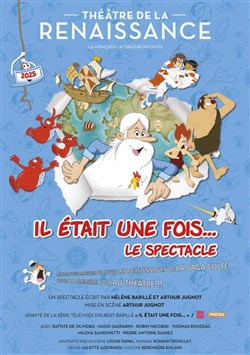 Affiche de Il était une fois... Le spectacle