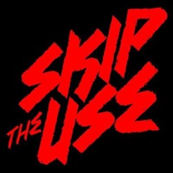 Affiche de Skip the Use